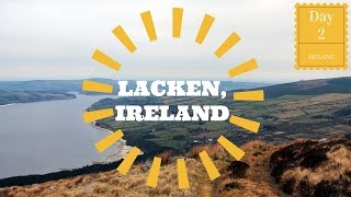 Lacken Ireland Day 2 [upl. by Zuliram422]