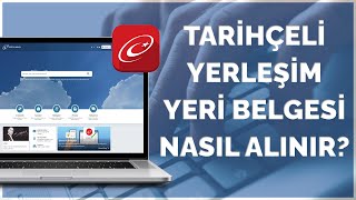 EDEVLETTEN TARİHÇELİ YERLEŞİM YERİ BELGESİ NASIL ALINIR [upl. by Ahsemrak761]