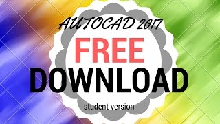 AUTOCAD 2017 STUDENT VERSION  FREE DOWNLOAD AVAILABLE AND INSTALL PROCESS [upl. by Mcspadden]