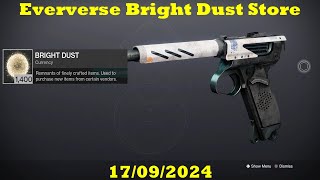 Destiny 2 The Final Shape  Eververse Bright Dust Store 17 September 2024 [upl. by Teryl]