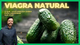 VIAGRA NATURAL  Os principais benefícios do Pepino para sua saúde [upl. by Kilbride]