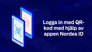 Logga in i nätbanken med QRkod  Nordea Pankki [upl. by Nepil635]