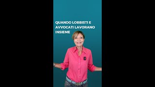 Quando lobbisti e avvocati lavorano insieme [upl. by Einahpit]