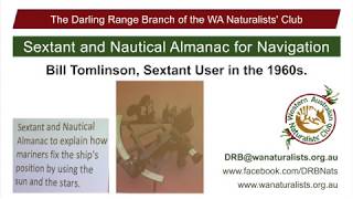 Sextant and Nautical Almanac amp fixing a ships position by the stars by Bill Tomlinson [upl. by Gnof]