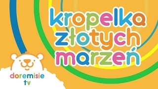 Przeboje Pana TikTaka  Kropelka złotych marzeń audio [upl. by Cirenoj714]