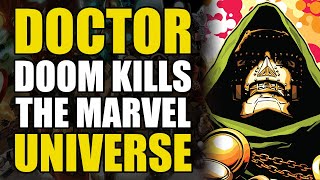 Doctor Doom Kills The Marvel Universe FULL STORY Comics Explained [upl. by Lefton796]