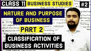 🔴 Classification of business activities  class 11  business studies  commerce  trade  video 2 [upl. by Charlie748]