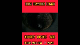 Kinsey Locke See Eden Hawkins deadbody shorts lockeandkey [upl. by Kali563]