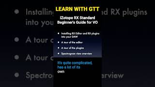 GTT shorts Webinar iZotope RX Standard a Beginners Guide for VO [upl. by Ahserak4]