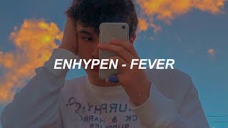 ENHYPEN 엔하이픈 FEVER Easy Lyrics [upl. by Heiskell]