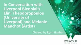 Session 6  In Conversation with Liverpool Biennial amp Closing Thoughts [upl. by Dranyam242]