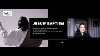 Baptism the First Sacrament  Lecture [upl. by Arabela]