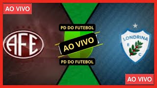 FERROVIARIA X LONDRINA AO VIVO COM IMAGENS JOGO DE HOJE ASSISTA AGORA BRASILEIRÃO GAMEPLAY [upl. by Jeramey551]