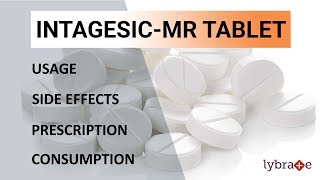 INTAGESIC MR TABLET  Uses Side Effects Prescription amp Consumption  2019 [upl. by Antonetta]