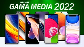 Mejores teléfonos GAMA MEDIA para COMPRAR en 2022 🔥 [upl. by Eberto75]