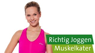 Joggen für Anfänger – Muskelkater [upl. by Uolyram]