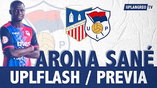 UPLFLASH  🎙 Arona Sané  Previa CDA Navalcarnero  UP Langreo [upl. by Assina282]