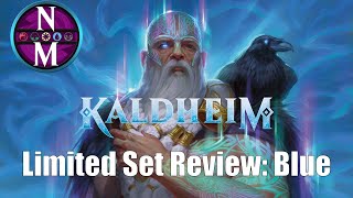 Kaldheim Limited Set Review Blue [upl. by Lehar]