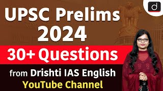 UPSC Prelims 2024  Questions from Drishti IAS English YouTube Channel  Drishti IAS English [upl. by Lotsirhc]