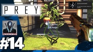 PREY 2017 FR Pistolet dOr  Astuce Pour Jardinier amp Gustav Leitner   Walkthrough 14 [upl. by Eiramenna]