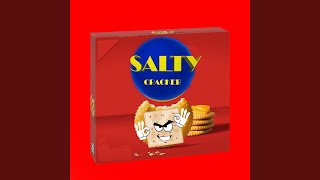 Salty Cracker Slowed Down [upl. by Lenad]