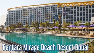 Centara Mirage Beach Resort Dubai [upl. by Guinna]