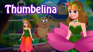 Thumbelina  Fairy Tales and Stories  Princess Stories  Stories for Teenagers [upl. by Neladgam202]