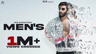 Mens  Official Video  RCR Ft Shivam Passi [upl. by Notsecnirp]