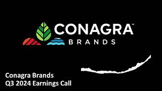 Conagra Brands NYSE CAG  Q3 2024 Earnings Call [upl. by Llarret]