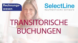 Transitorische Buchungen in der SelectLine Fibu [upl. by Azral]