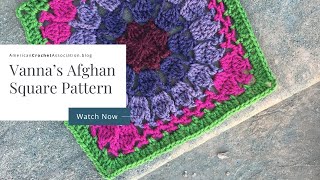 Vannas Afghan Crochet Square [upl. by Kciderf]