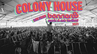 Colony House Bonnaroo 2023 Full Set [upl. by Nevram]