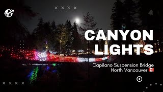 CANYON LIGHTS  Capilano Suspension Bridge North VANCOUVER 🇨🇦 Bahasa Indonesia SUB [upl. by Child]