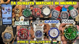 Branded 7A Quality Watch In Mumbai  All Types of Premium Watches Available [upl. by Nylsej]