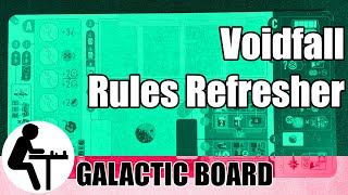 Voidfall Rules Refresher Galactic Board [upl. by Jeannette]