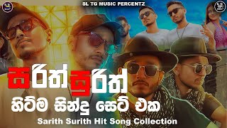 Sarith Surith New Songs  Hit Songs Collection  SL TG MUSIC  sarithsurith [upl. by Anoek]