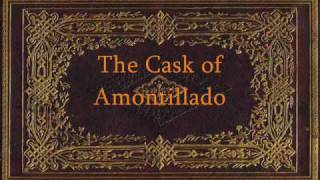 Edgar Allan Poe  The Cask of Amontillado [upl. by Dugald]