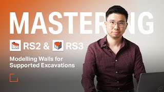 Mastering RS2 amp RS3  Modelling Walls For Supported Excavations [upl. by Urial]