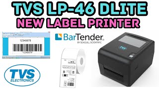 TVS LP46 DLITE NEW LABEL PRINTER 2023 SHIPPING LABEL USE [upl. by Aliuqat441]