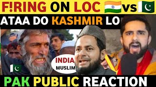 INDIAN ARMY VS PAK ARMY ON KASHMIR PAKISTANI PUBLIC REACTION ON INDIA REAL ENTERTAINMENT TV [upl. by Ube]