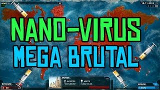 Plague Inc Evolved Gameplay 18 Nano virus en Méga Brutal Notre création nous détruira FR [upl. by Klockau]