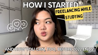 Start Your Freelancing Career as a Student in 2024 [upl. by Elem]