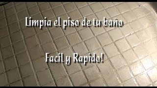 Como Limpiar los azulejos del baño Barato y Rapido [upl. by Amelie915]