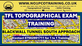 BLACKWALL TUNNEL SOUTHERN APPROACH MAY 2024 TFL TOPOGRAPHICAL EXAM  TFL TOPOGRAPHICAL SKILLS [upl. by Kenzie]