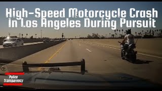 HighSpeed Motorcycle Crash In Los Angeles During Pursuit [upl. by Chita]