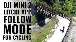 Litchi App Follow Me Mode and DJI Mini 2 for Cycling [upl. by Tisbee]