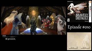 Lets Play Bravely Default 010  Sands of Time [upl. by Ahseat]