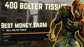 Dying Light BEST Bolter Tissue Money and EXP Farm [upl. by Yovonnda]