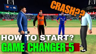 Start Game Changer 5 Cricket Like this for All [upl. by Kathleen193]