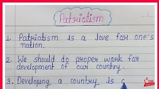 10 Lines Essay On Patriotism In English  Patriotism Essay  Essay Writing [upl. by Kania]